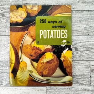 250 Ways of Serving Potatoes Cookbook 1970 Booklet Culinary Arts Vintage Recipes